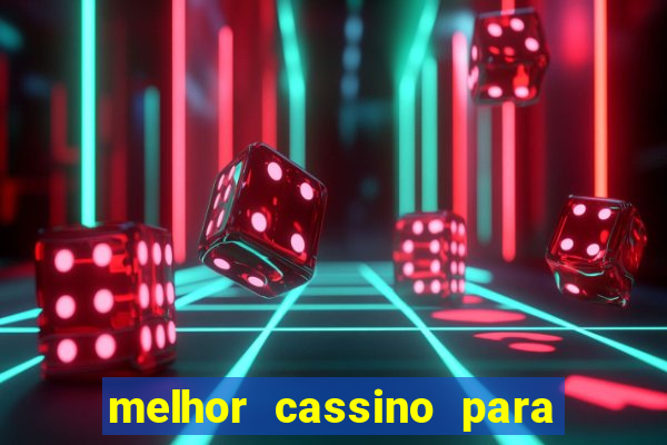 melhor cassino para jogar fortune tiger